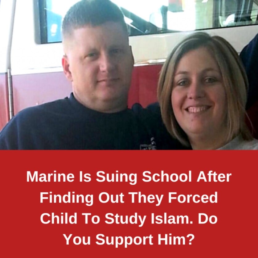 Marine Is Suing School After Finding Out They Forced Child To Study Islam