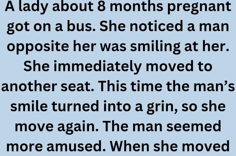 A Pregnant Woman Saw a Man Smiling at Her on the Bus